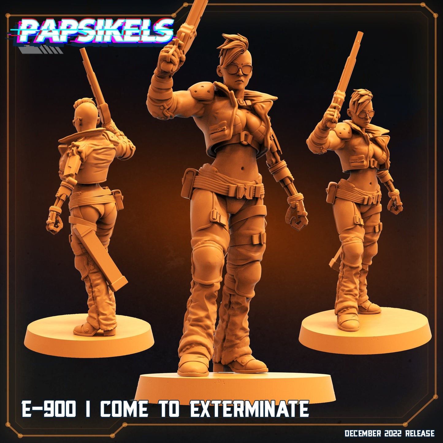 E-900 Heroes Never Dies, Papsikels, resin model