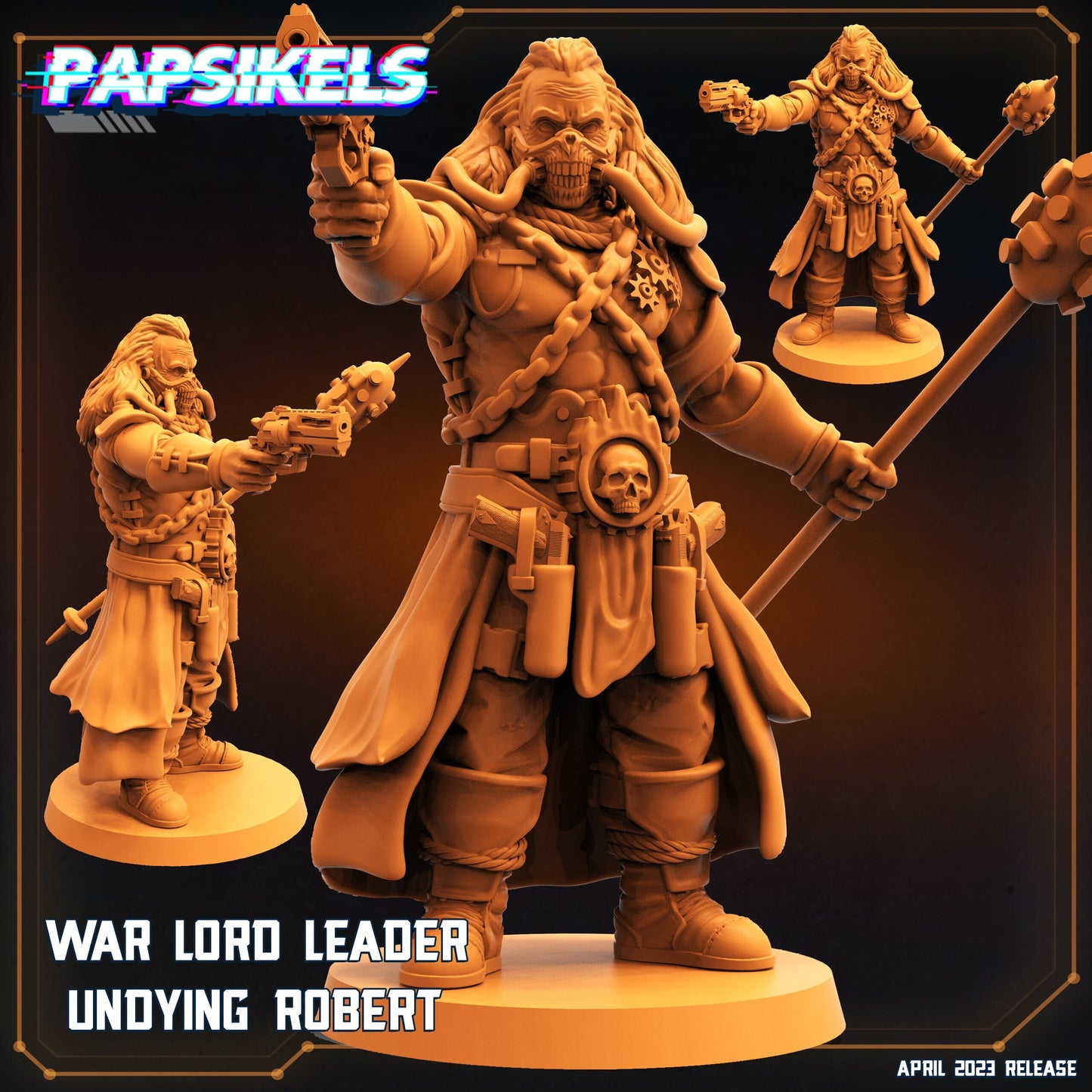 War Dudes, War lord Leader Undying Robert, Papsikels